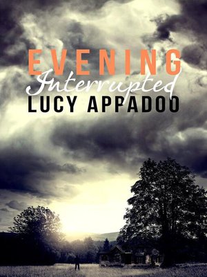 cover image of Evening Interrupted